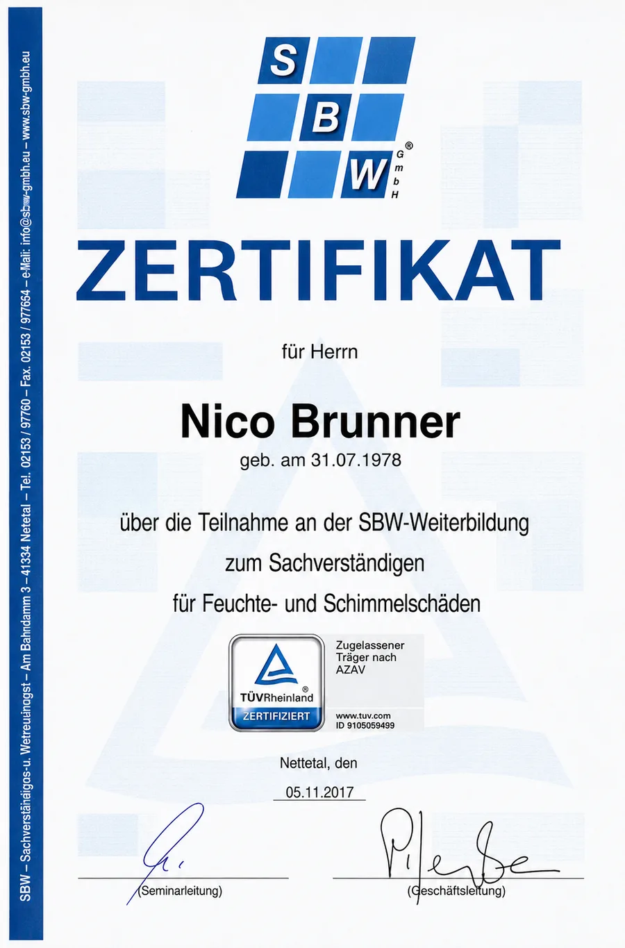 SBW certificate: Nico Brunner, expert in moisture and mould damage SBW certificate: Nico Brunner, expert in moisture and mould damage